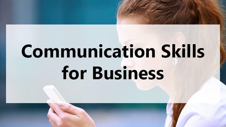Communication Skills for Business (CSB)